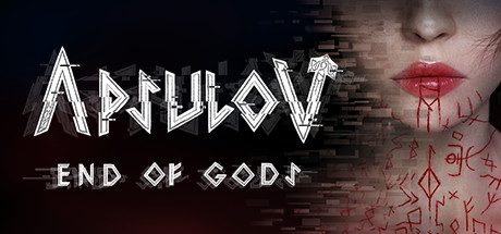 阿普索夫：诸神终结_Apsulov: End of Gods