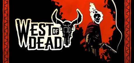 死亡西部_West of Dead（v1.11.1.5）