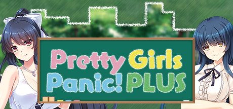 漂亮女孩的恐慌!增强PLUS版_Pretty Girls Panic! PLUS
