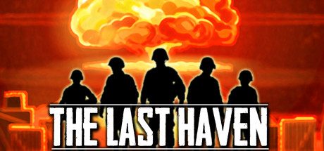最后的天堂_The Last Haven(v0.10.10)