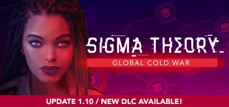 西格玛理论:谍战_Sigma Theory: Global Cold War