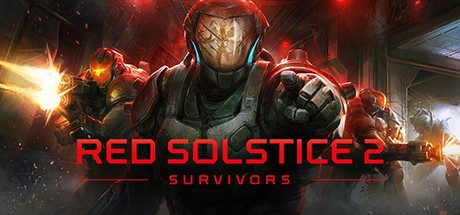 红至日2:幸存者_Red Solstice 2: Survivors
