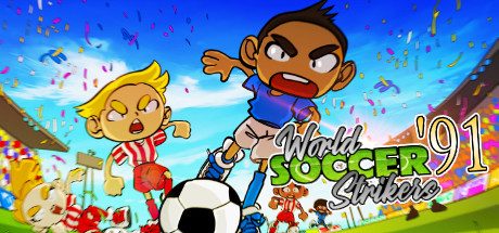 世界足球前锋第91名_World Soccer Strikers 91