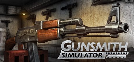 枪匠模拟器 Gunsmith Simulator（官中-模拟经营SIM游戏）