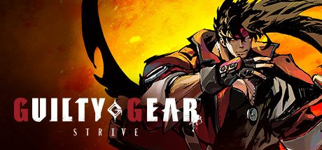 罪恶装备奋斗/罪恶装备斗争/GUILTY GEAR -STRIVE