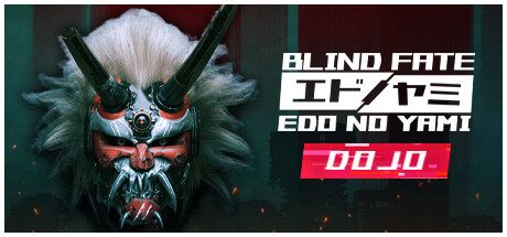 无明天道 江户之黯/Blind Fate: Edo no Yami — Dojo