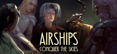 飞船:征服天空 Airships: Conquer the Skies