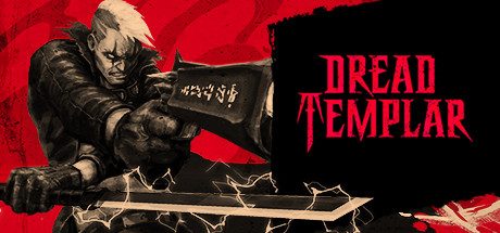 恐惧圣堂武士_DreadTemplar(v1.0.2B+官方中文)