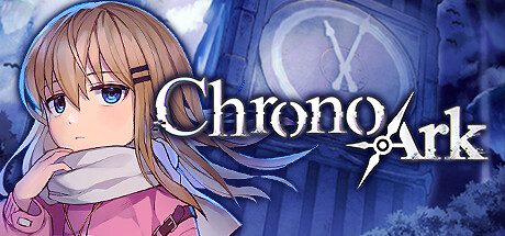 超时空方舟 Chrono Ark (官中)