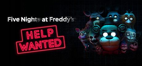 玩具熊的五夜后宫：需要帮助 Five Nights at Freddy's- Help Wanted