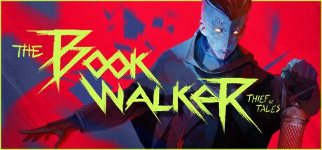 书行者/The Bookwalker:Thief of Tales 冒险游戏