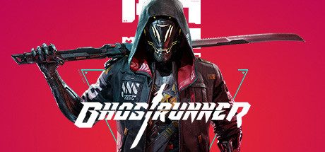 幽灵行者_Ghostrunner