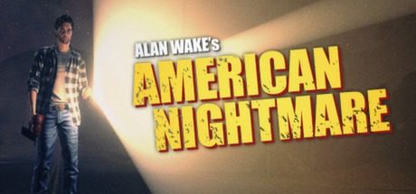 心灵杀手:美国噩梦_Alan Wake: American Nightmare
