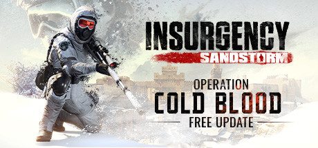 叛乱：沙尘暴_Insurgency: Sandstorm