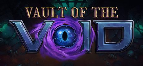 虚空穹牢_Vault of the Void（V1.4.360）
