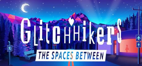 冥想空间:空间之间_Glitchhikers: The Spaces Between