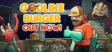 宇宙汉堡王_Godlike Burger（官中-模拟经营SIM游戏）