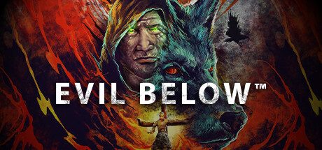 邪恶之下 EVIL BELOW™(官中)