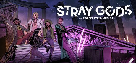 流浪之神/迷失神祗/Stray Gods: The Roleplaying Musical
