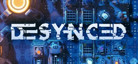不同步 Desynced
