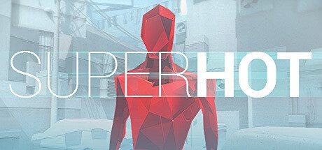 燥热/SUPERHOT |官方简体中文