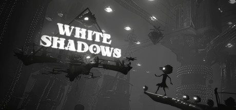 白色暗影/白色阴影/White Shadows