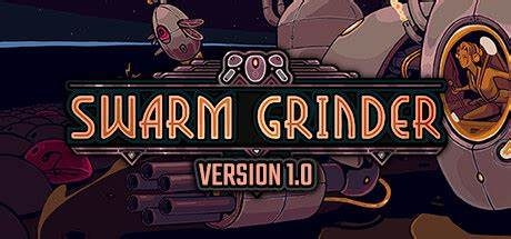 群集研磨者/Swarm Grinder