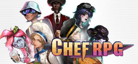 烹饪冒险/Chef RPG