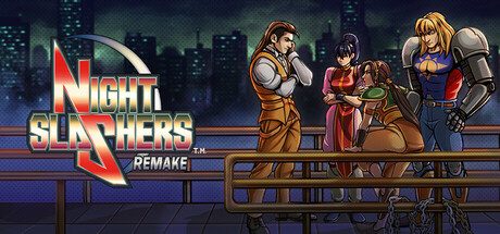 午夜杀生:重制版/Night Slashers: Remake