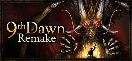 第九黎明:重制版/9th Dawn Remake