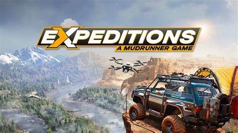 远征:泥泞奔驰游戏/Expeditions: A MudRunner Game