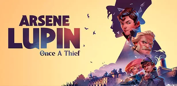 亚森·罗宾：昔日大盗/Arsene Lupin – Once a Thief