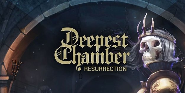 幽深密室:复活/Deepest Chamber: Resurrection