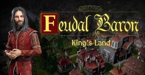 封建领主:国王之地/Feudal Baron: King’s Land|官方简体中文