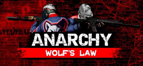 无政府状态: 沃尔夫定律/Anarchy: Wolf’s law