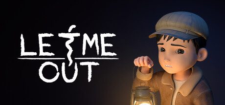 他是谁:逃出生天/Let Me Out