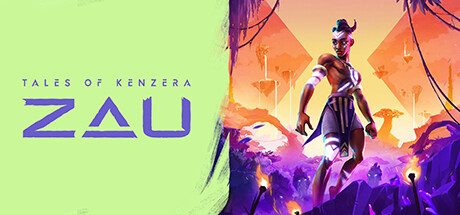 肯泽拉传说:扎乌/Tales of Kenzera: ZAU