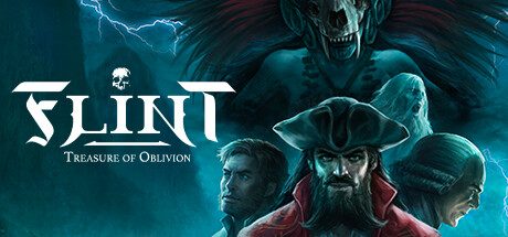 弗林特:失落的宝藏/Flint: Treasure of Oblivion