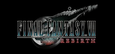 最终幻想7:重生/FINAL FANTASY VII REBIRTH