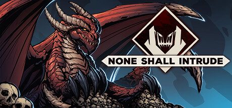 不容进犯/None Shall Intrude 卡牌游戏