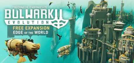堡垒:猎鹰战纪/Bulwark: Falconeer Chronicle