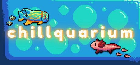 轻松水族馆/Chillquarium
