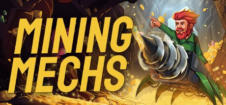 采矿机器/Mining Mechs