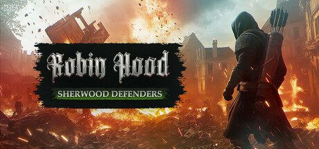 罗宾汉:舍伍德卫士/Robin Hood: Sherwood Defenders