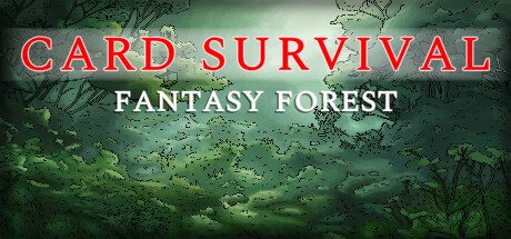 卡牌生存:奇幻森林/Card Survival: Fantasy Forest