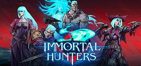 不朽猎人/Immortal Hunters 角色扮演清版动作游戏