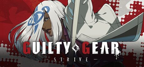 罪恶装备:STRIVE/GUILTY GEAR -STRIVE-