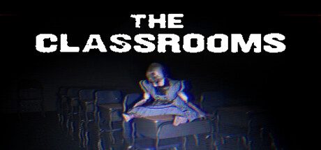 教室/The Classrooms 生存恐怖游戏