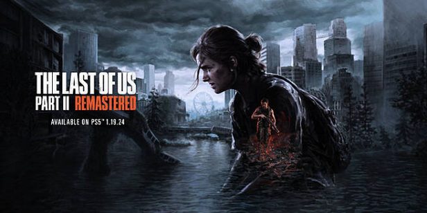 最后的生还者2：重制版/美国末日2/The Last of Us Part II Remastered