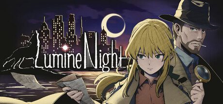 夜光/LumineNight 推理冒险类游戏